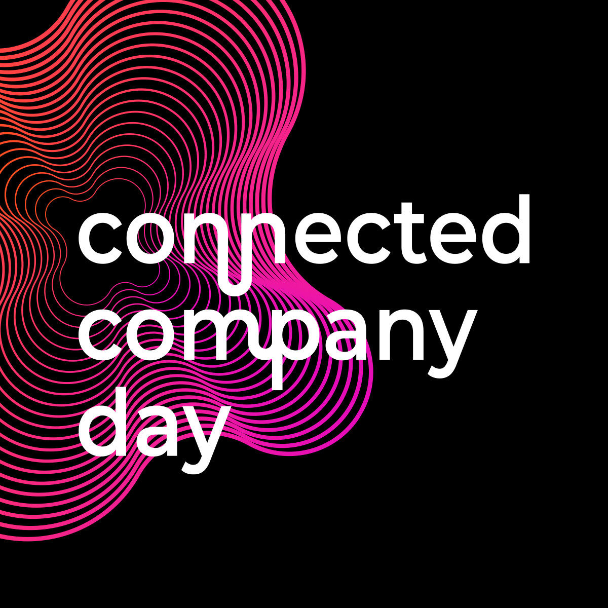 Abstrakt grafisk illustration med rosa och orange linjer mot svart bakgrund och texten "connected company day