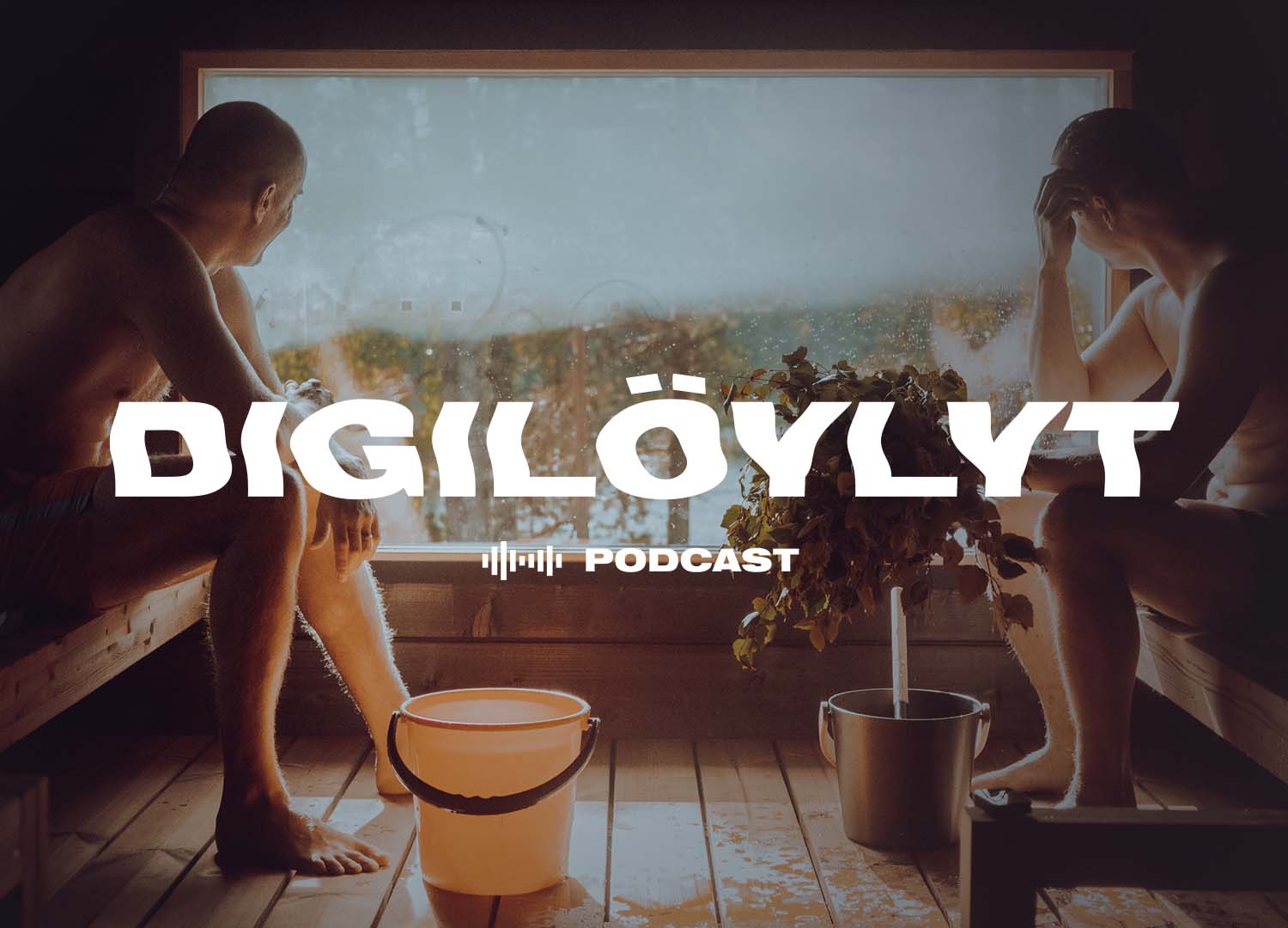 Digilöylyt-podcast - rehellistä puhetta bisneksestä, IT:stä ja elämästä!