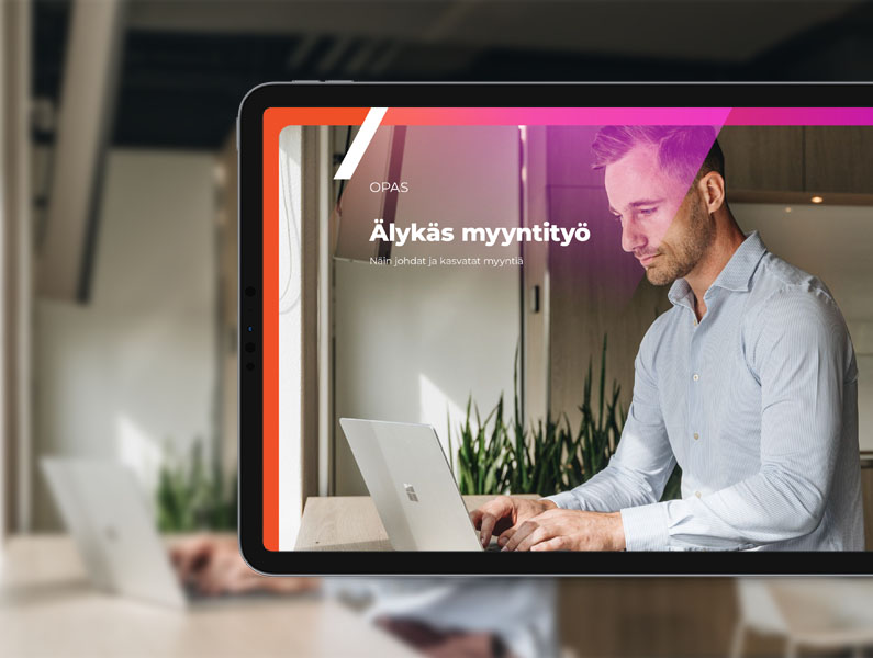 Opas - Älykäs myyntityö - Näin johdat ja kasvatat myyntiä