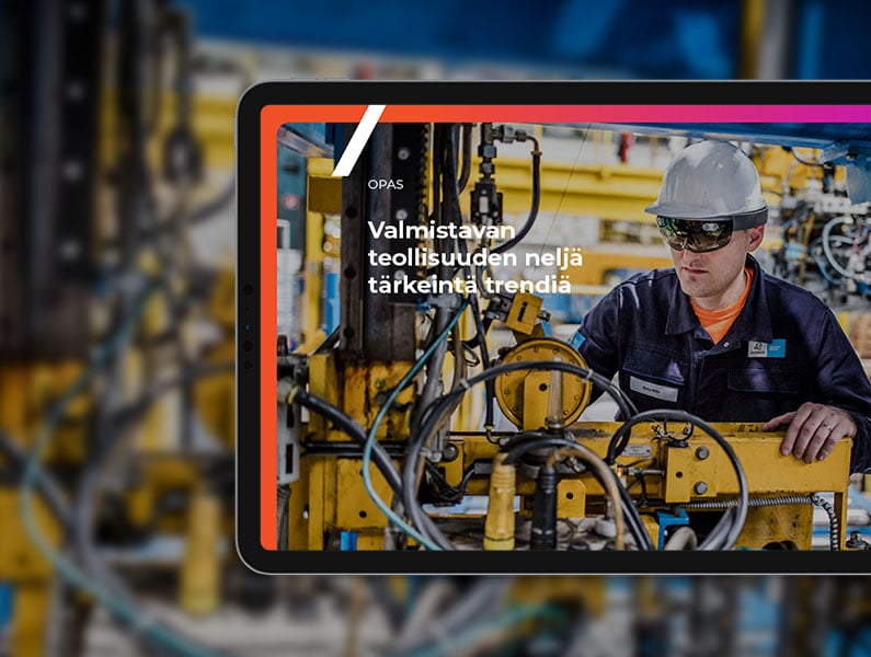 Opas - Valmistavan teollisuuden neljä tärkeintä trendiä